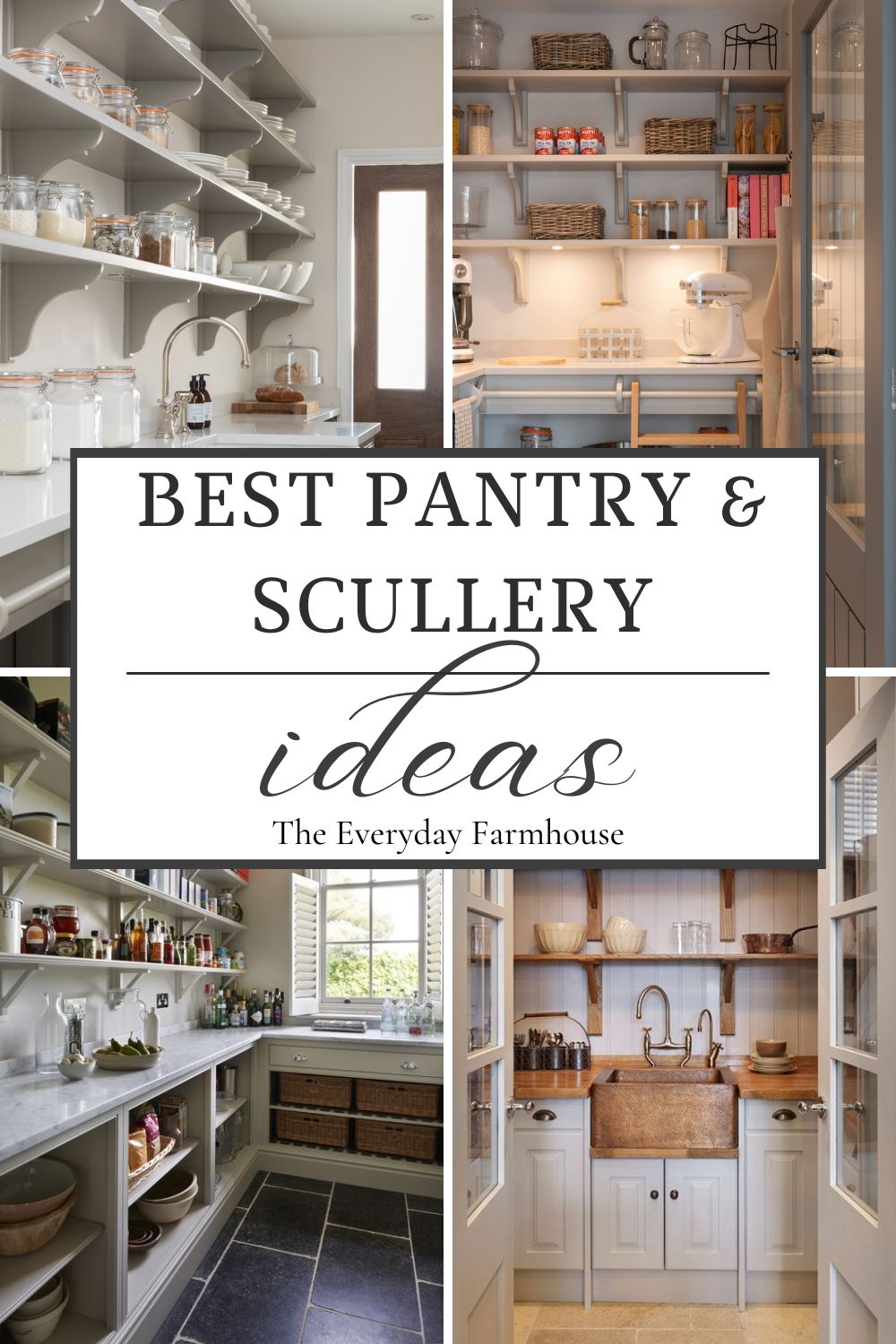 Farmhouse Pantry Pantry and Scullery Dreaming The Everyday Farmhouse