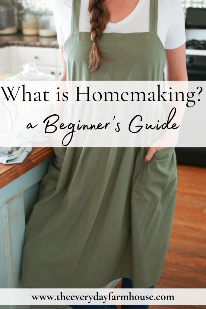 Beginner's guide to homemaking